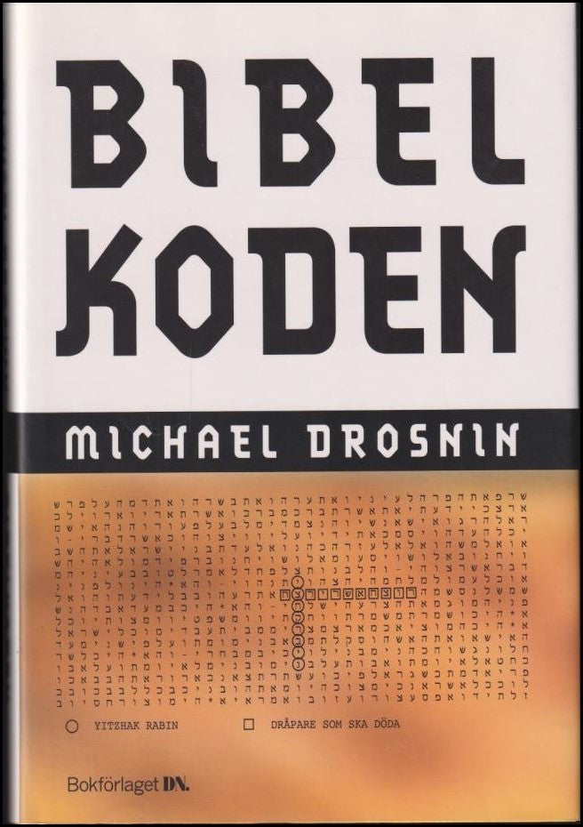 Drosnin, Michael | Bibelkoden