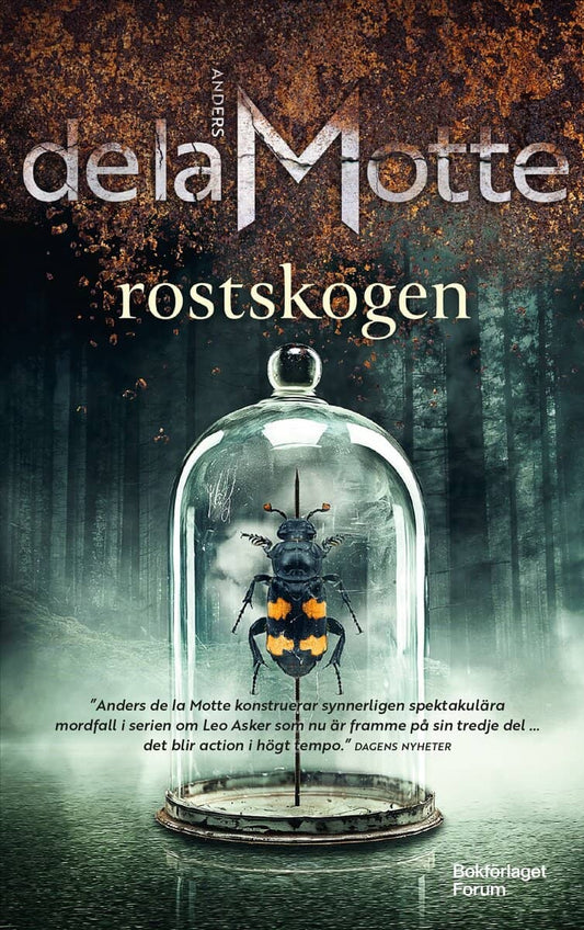 de la Motte, Anders | Rostskogen