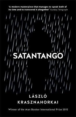 Krasznahorkai, Laszlo | Satantango