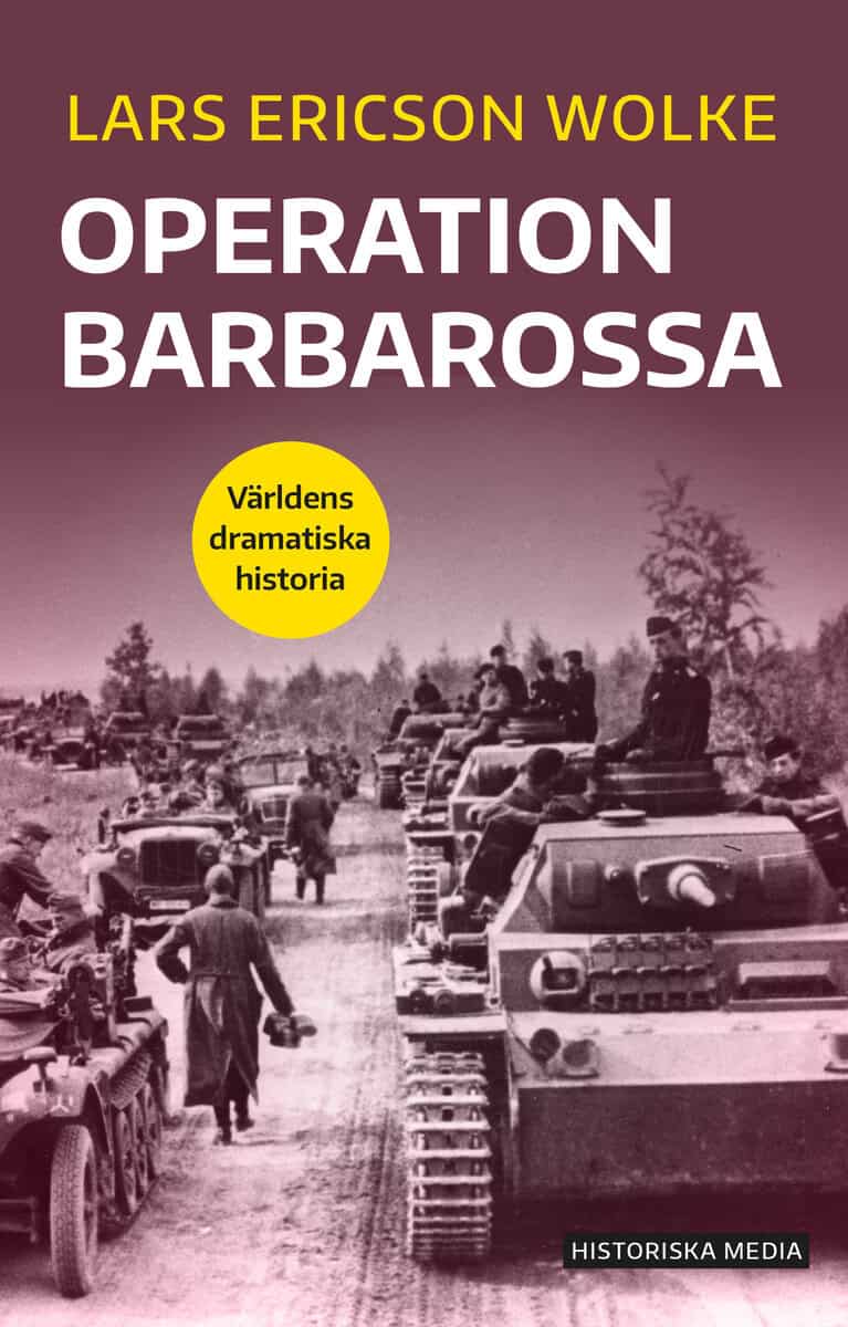 Ericson Wolke, Lars | Operation Barbarossa