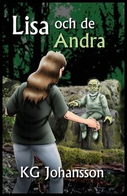 Johansson, KG | Lisa och de Andra