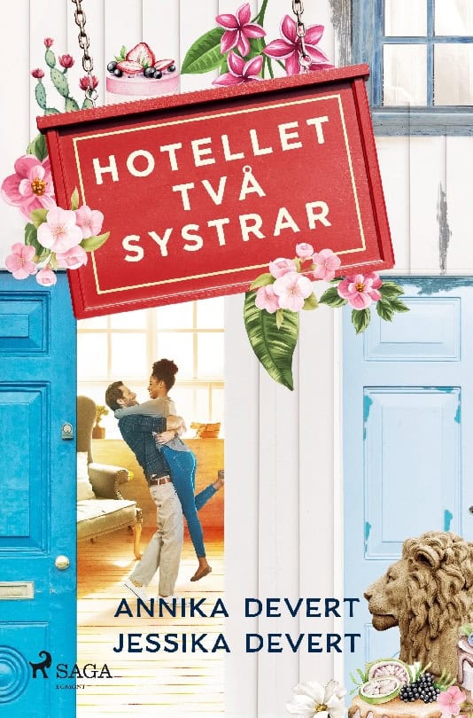 Devert, Annika | Devert, Jessika | Hotellet Två systrar