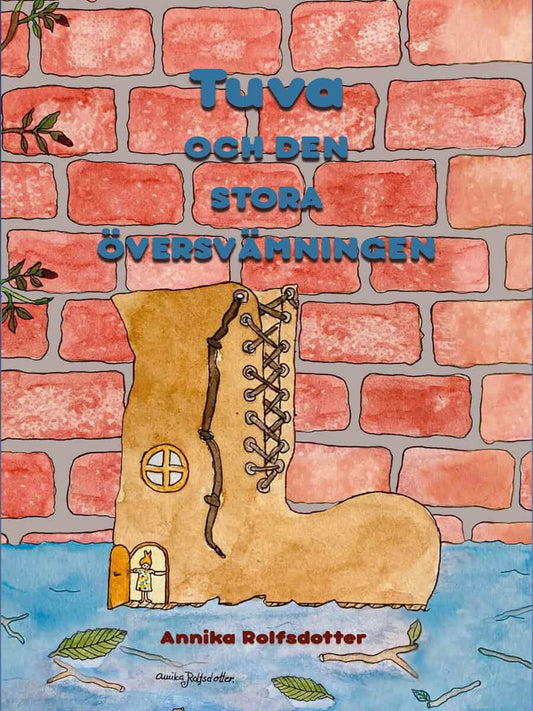 Rolfsdotter, Annika | Tuva och den stora översvämningen