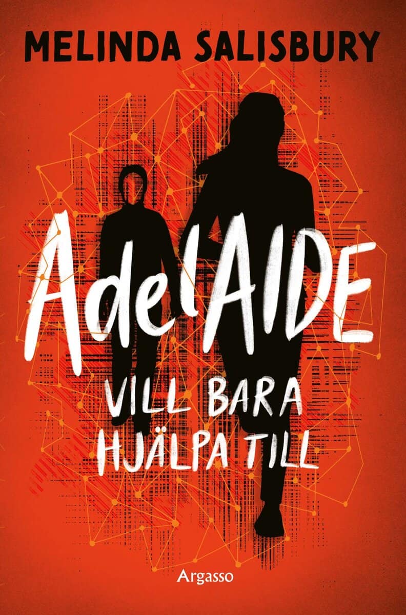 Salisbury, Melinda | AdelAIDE vill bara hjälpa till