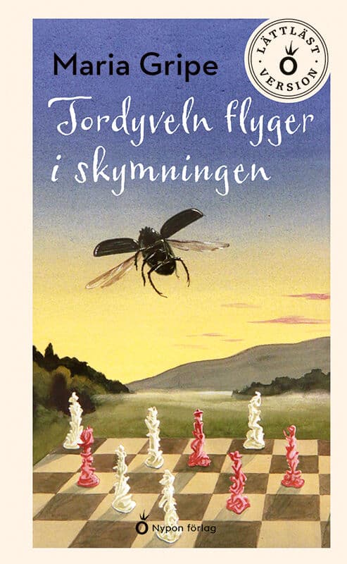 Gripe, Maria | Tordyveln flyger i skymningen (lättläst)