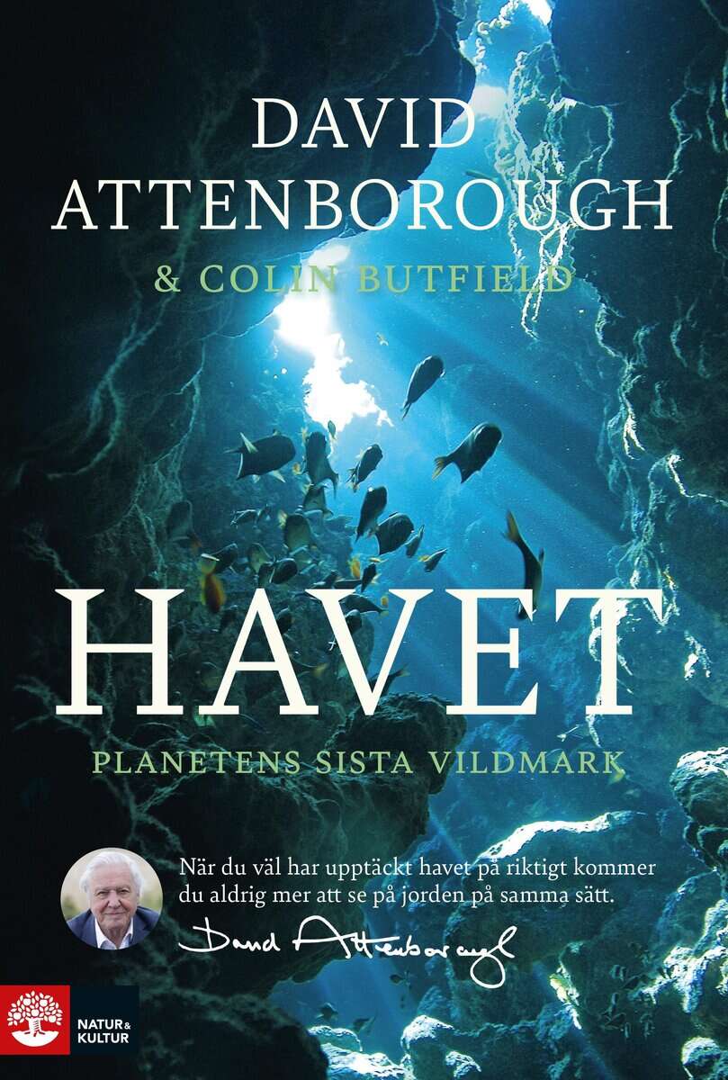 Attenborough, David | Butfield, Colin | Havet : Planetens sista vildmark