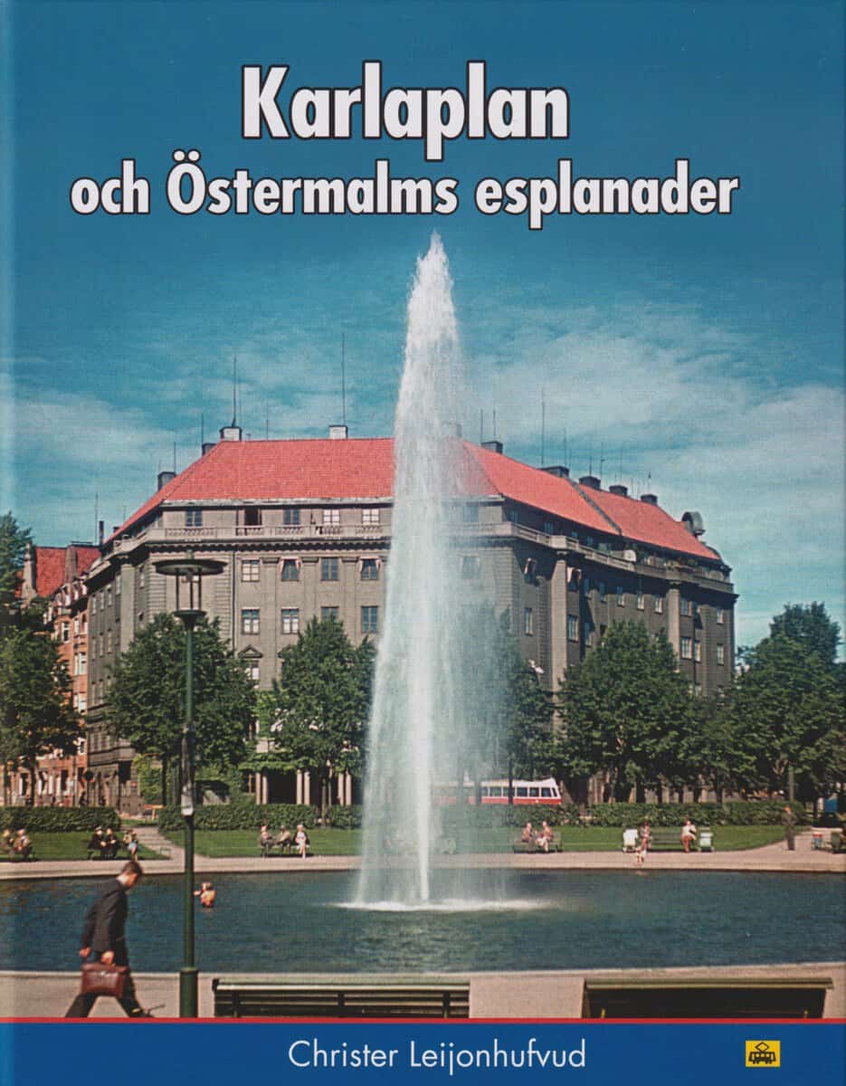 Leijonhufvud, Christer | Karlaplan och Östermalms esplanader