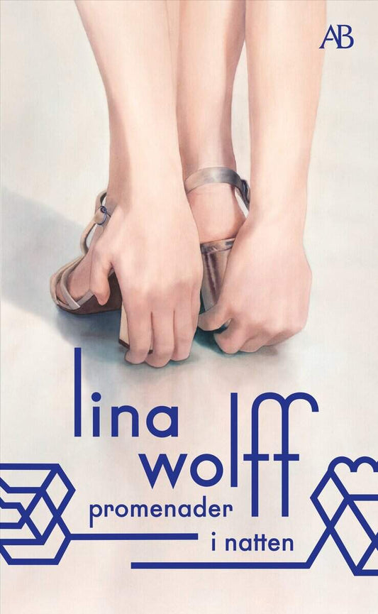 Wolff, Lina | Promenader i natten