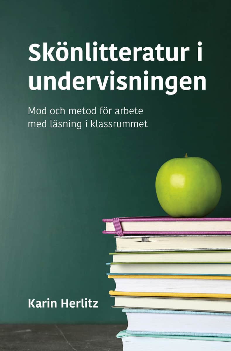 Herlitz, Karin | Skönlitteratur i undervisningen