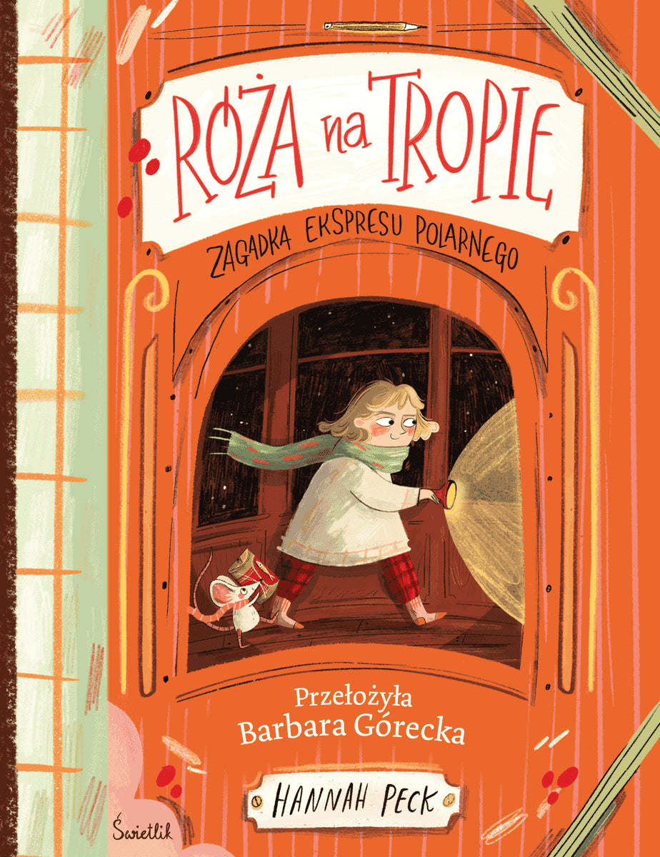 Peck, Hannah | Róża na tropie. Zagadka ekspresu polarnego