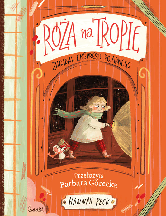 Peck, Hannah | Róża na tropie. Zagadka ekspresu polarnego