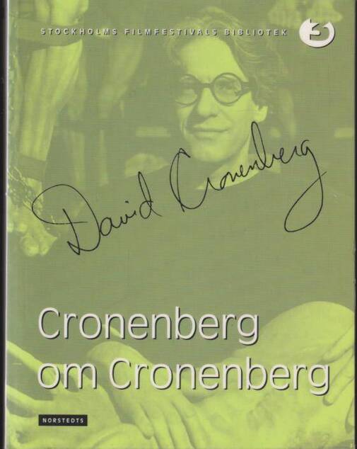 Rodley, Chris | Cronenberg, David | Cronenberg om Cronenberg : Intervjuer