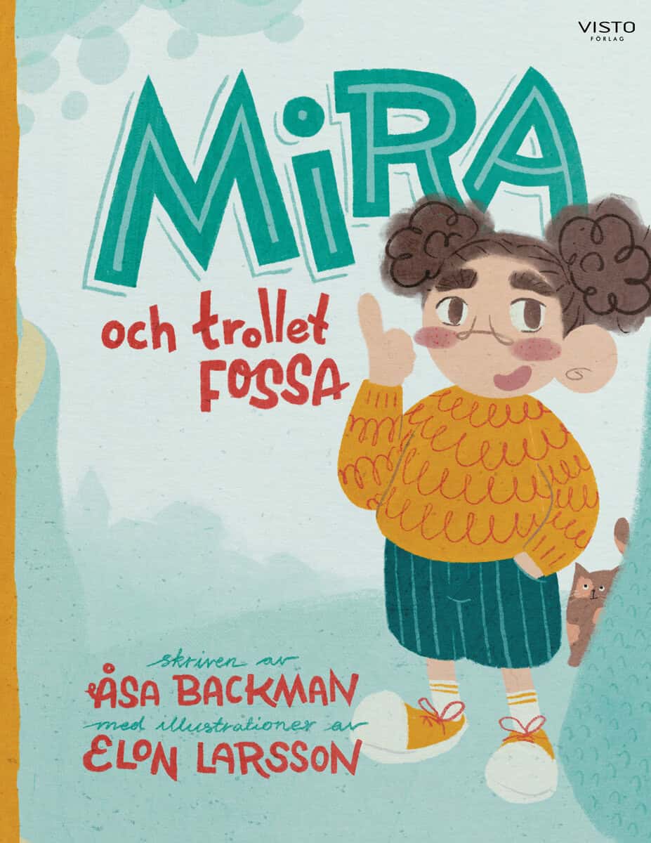 Backman, Åsa | Mira och trollet Fossa