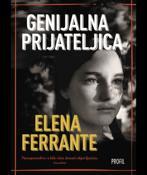 Ferrante, Elena | Genijalna prijateljica
