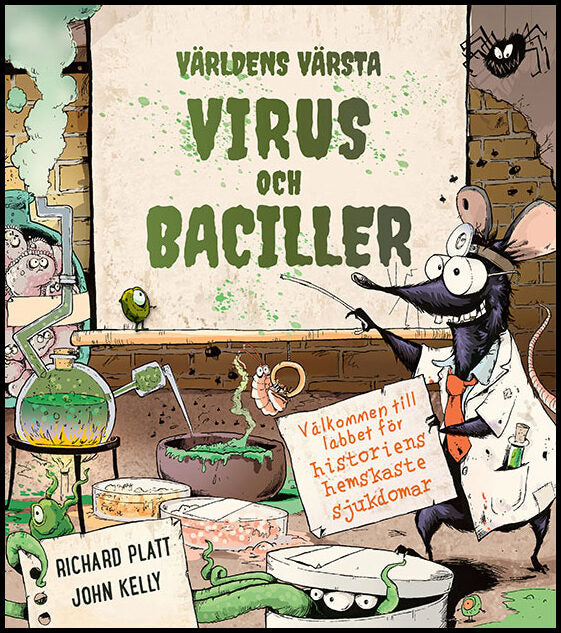 Platt, Richard | Världens värsta virus och baciller