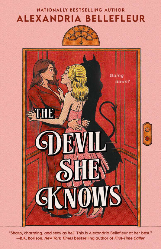 Bellefleur, Alexandria | The Devil She Knows