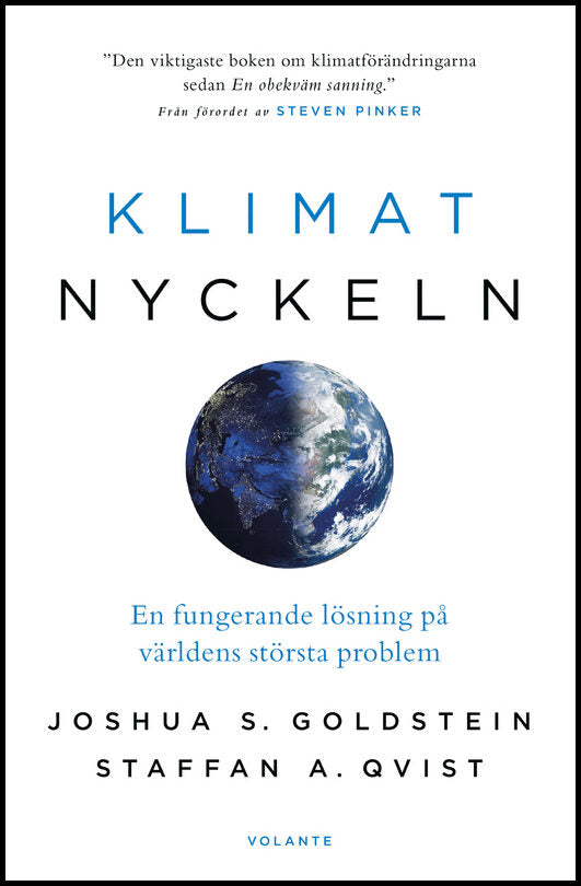 Qvist, Staffan | Goldstein, Joshua | Klimatnyckeln : En fungerande lösning på världens största problem