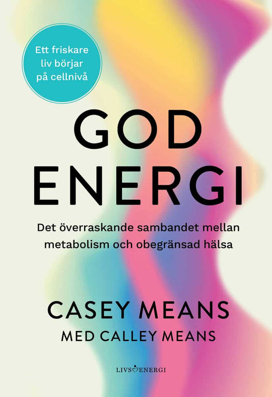 Means, Calley | God energi