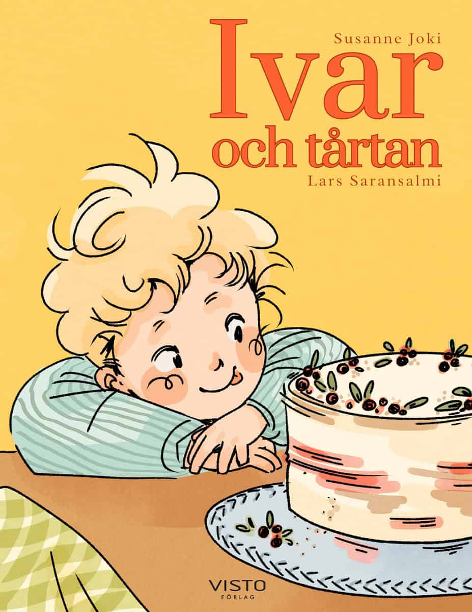 Joki, Susanne | Ivar och tårtan