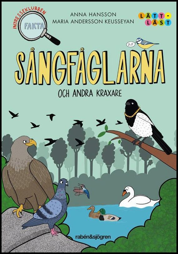 Hansson, Anna | Sångfåglarna och andra kraxare : Och andra kraxare