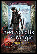 Clare, Cassandra| Chu, Wesley | The Red Scrolls of Magic