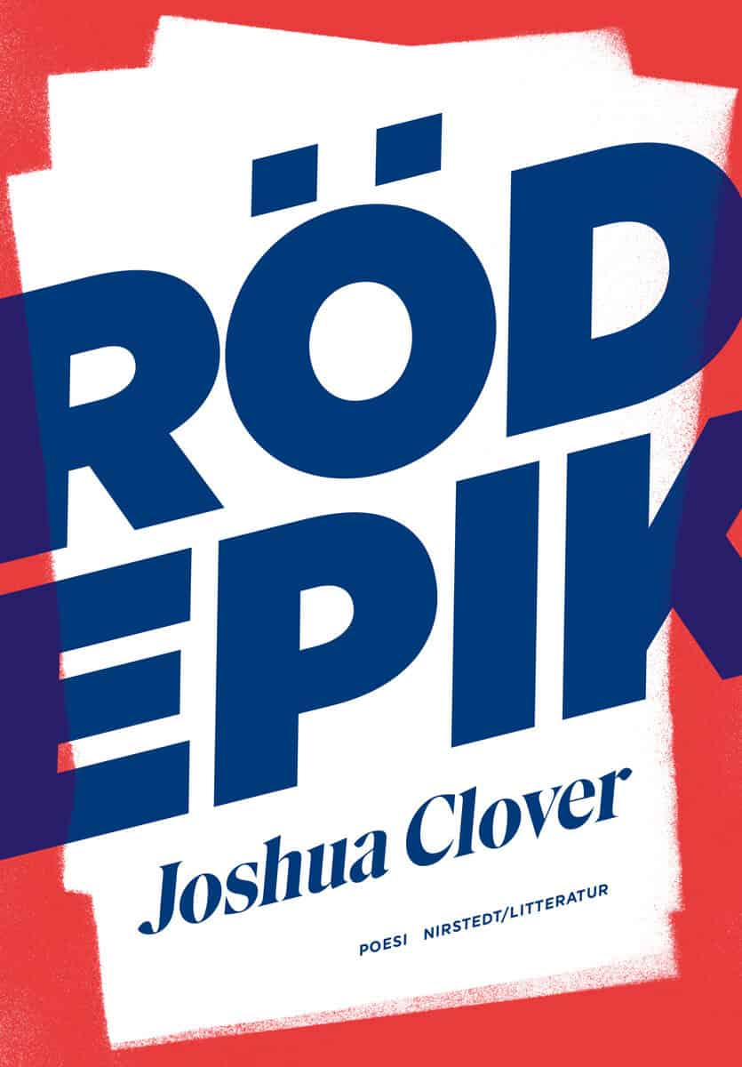 Clover, Joshua | Röd epik