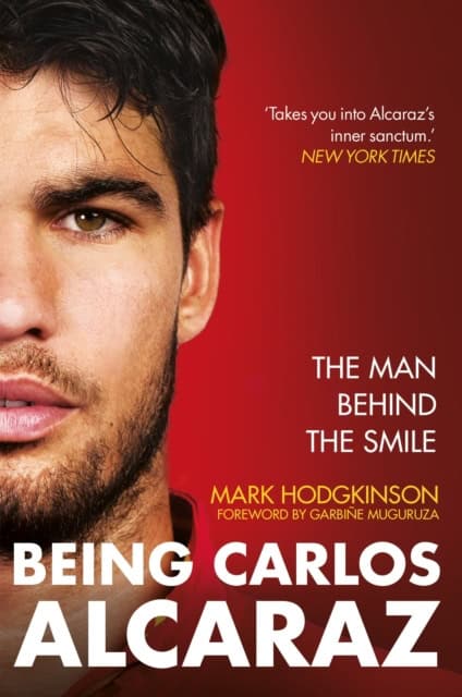 Hodgkinson, Mark | Being Carlos Alcaraz