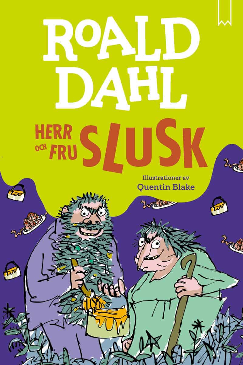 Dahl, Roald | Herr och fru Slusk