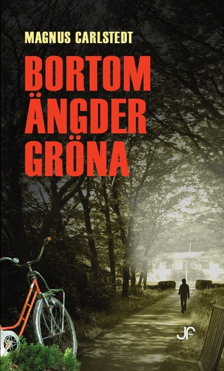 Carlstedt, Magnus | Bortom ängder gröna