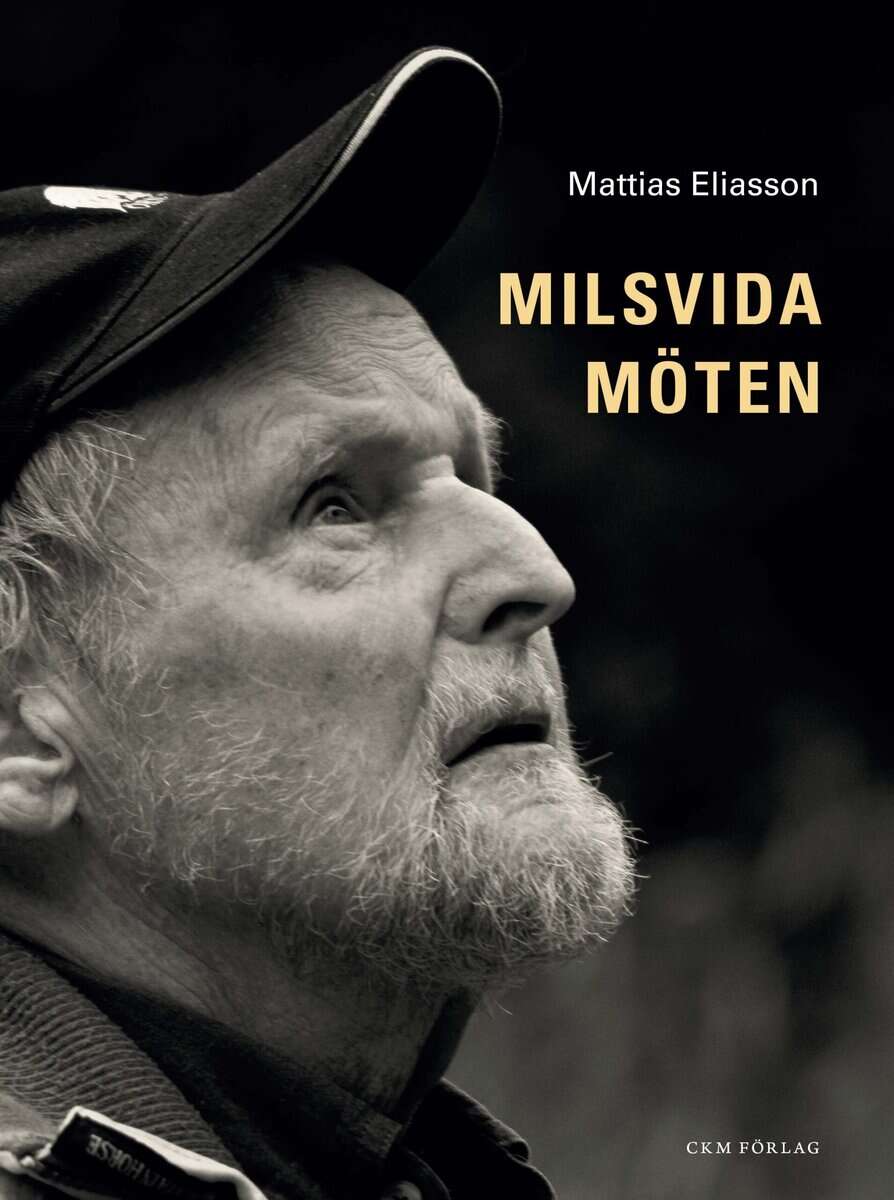 Eliasson, Mattias | Milsvida möten