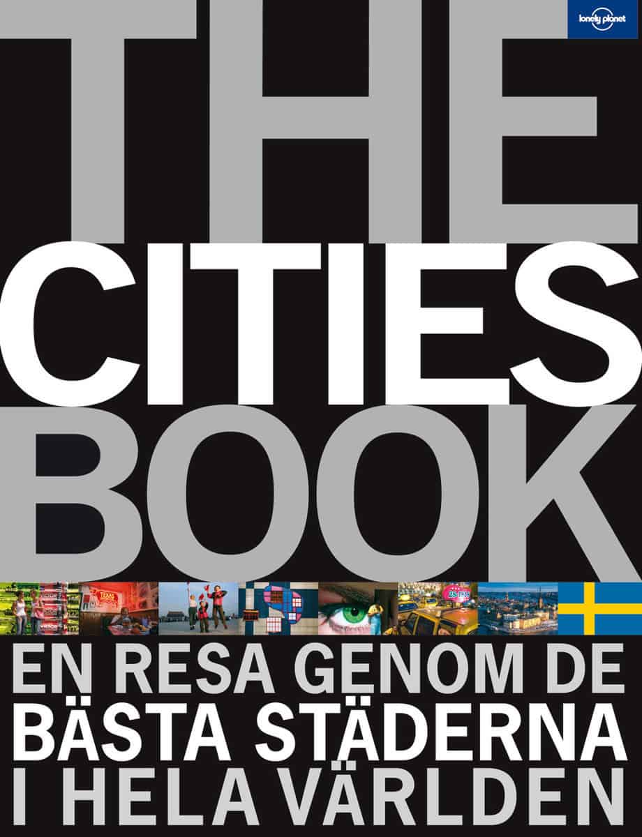 The cities book : En resa genom de bästa städerna i hela världen