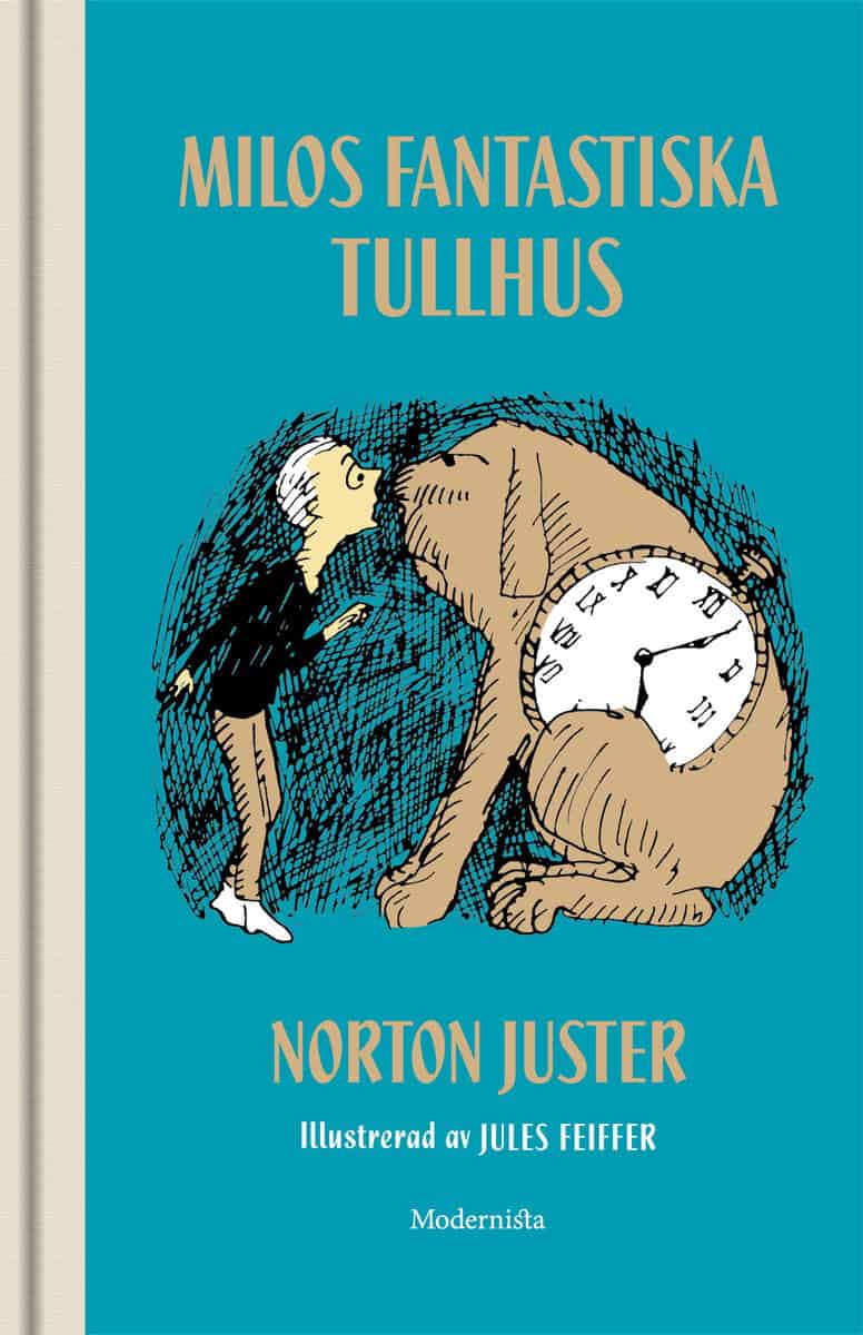 Juster, Norton | Milos fantastiska tullhus