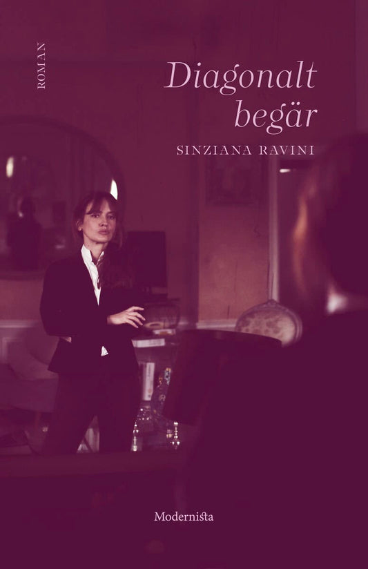 Ravini, Sinziana | Diagonalt begär