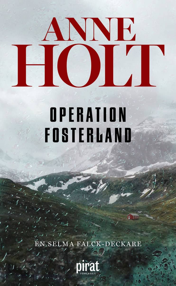 Holt, Anne | Operation fosterland