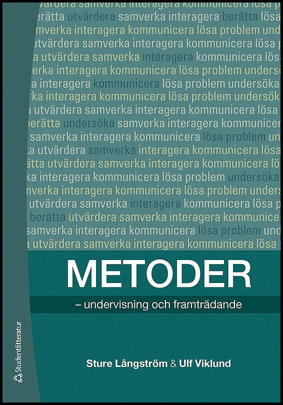 Långström, Sture | Viklund, Ulf | Metoder : Undervisning och framträdande