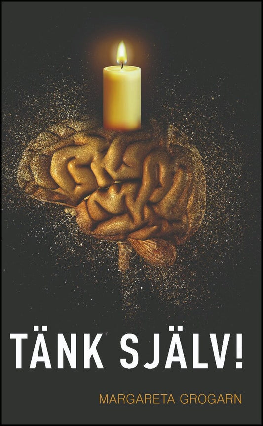 Grogarn, Margareta | Tänk själv!
