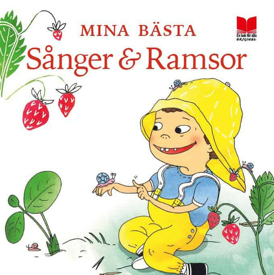 Embretsson, Eja | Lucassi, Elin [red.] | Mina bästa sånger & ramsor