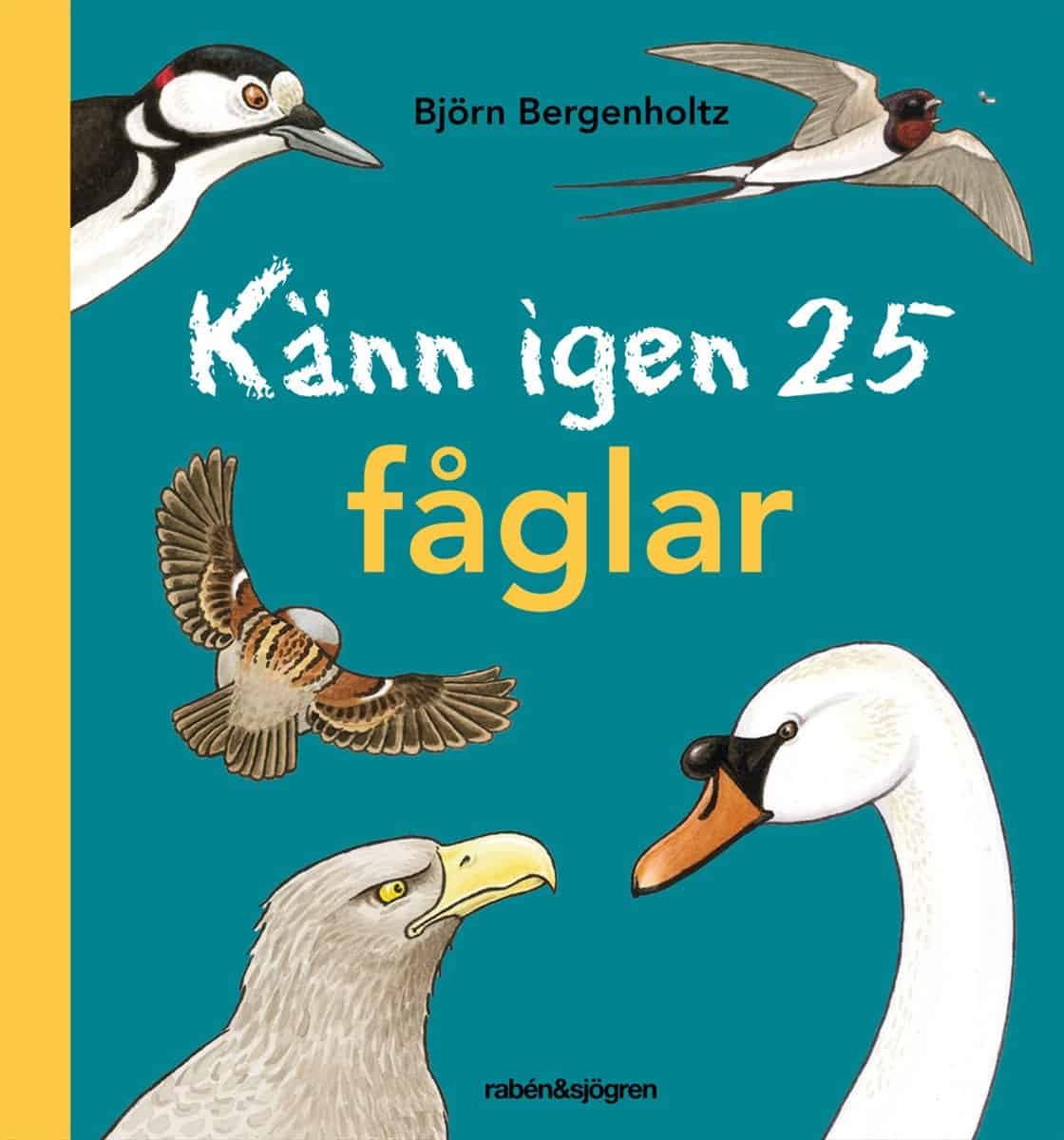 Bergenholtz, Björn | Känn igen 25 fåglar