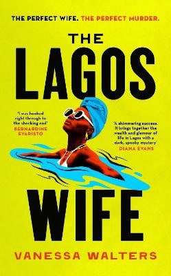 Walters, Vanessa | The Lagos Wife