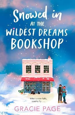 Page, Gracie | Snowed in at the Wildest Dreams Bookshop