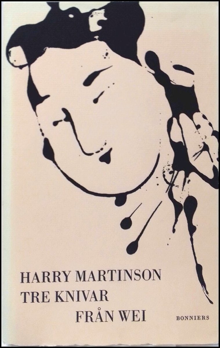 Martinson, Harry | Tre knivar från Wei