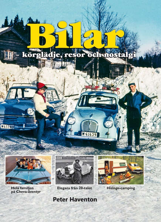 Haventon, Peter | Bilar : Körglädje, resor och nostalgi