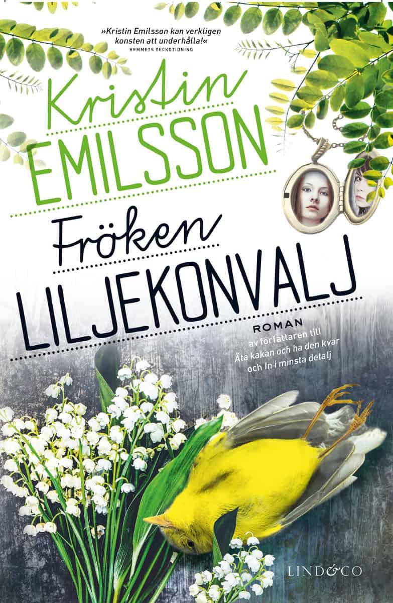 Emilsson, Kristin | Fröken Liljekonvalj