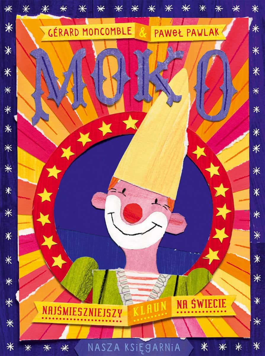 Moncomble, Gerard | Moko. Najśmieszniejszy klaun na świecie