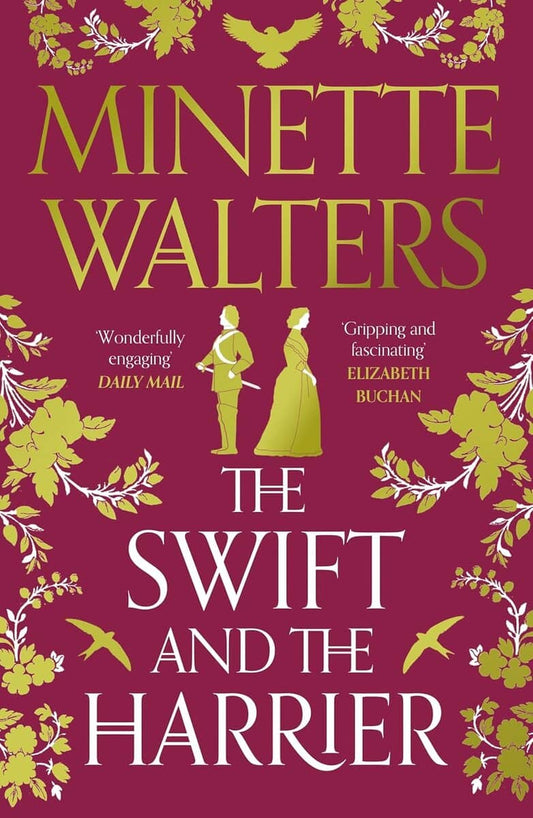 Walters, Minette | The Swift and the Harrier