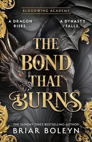Boleyn, Briar | The Bond That Burns