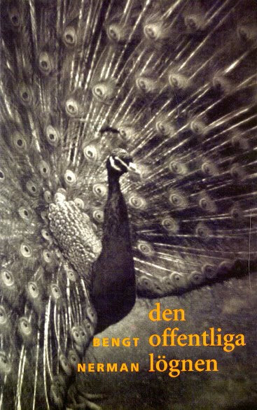 Nerman, Bengt | Den offentliga lögnen