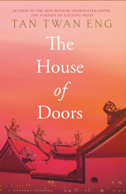 Eng, Tan Twan | The House of Doors