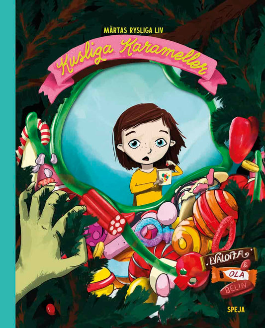 Belin, Evalotta | Belin, Ola | Kusliga karameller