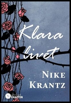 Krantz, Nike | Klara livet